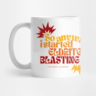 Blastin' Mug